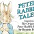 An illustration of Peter Rabbit in a blue jacket, surrounded by green leaves, with the text Peter Rabbit Tales based on The Original Peter Rabbit Books by Beatrix Potter and a bee flying nearby.