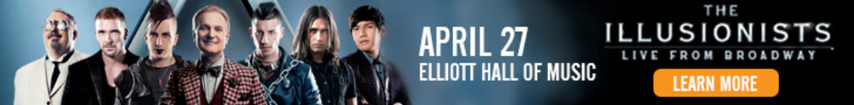 The Illusionists, April 27, Elliott Hall of Music