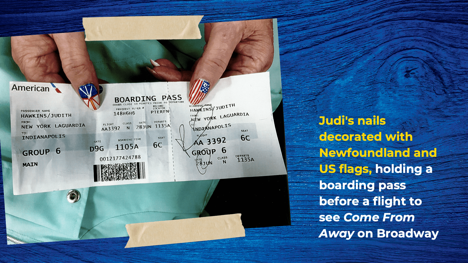 Judi's nails decorated with Newfoundland and US flags, holding a boarding pass before a flight to see Come From Away on Broadway
