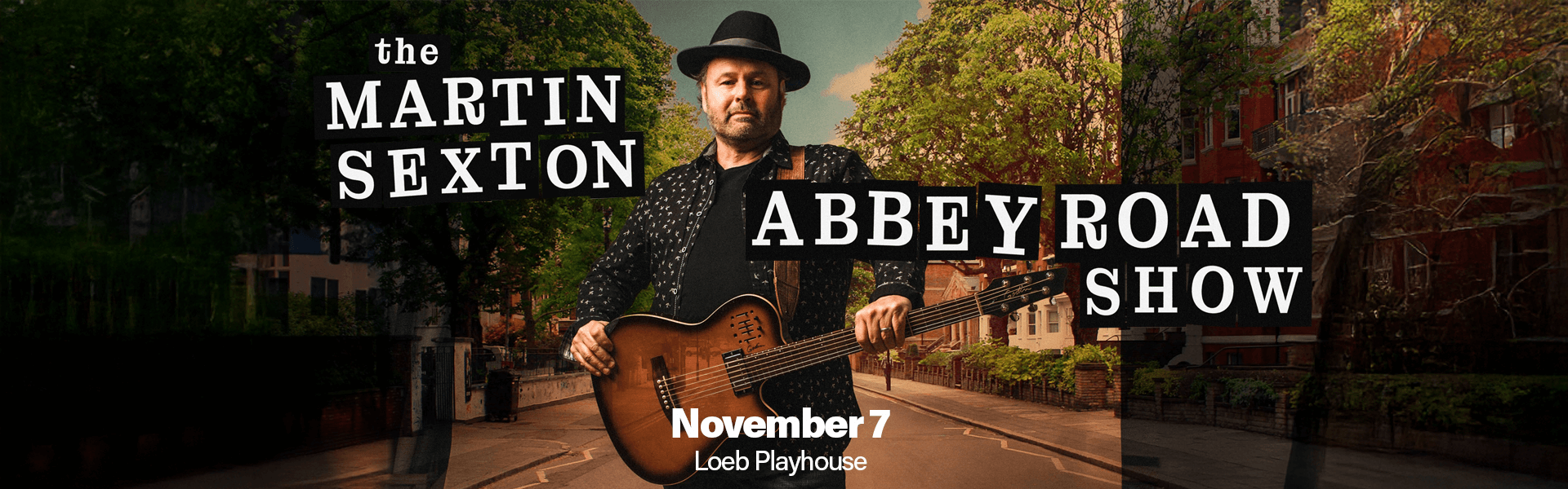 The Martin Sexton Abbey Road Show